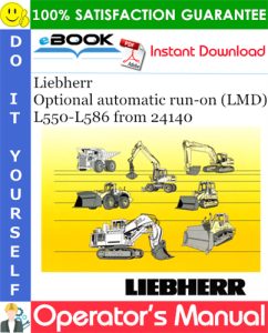 Liebherr Optional automatic run-on (LMD) Operator's Manual (From Serial Number: 24140)