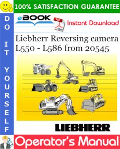 Liebherr Reversing camera Operator's Manual (From Serial Number: 20545)