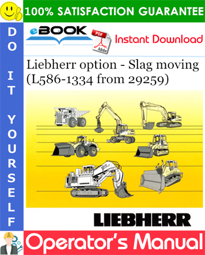 Liebherr option - Slag moving Operator's Manual (L586-1334 from 29259)
