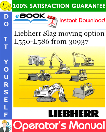Liebherr Slag moving option Operator's Manual (From Serial Number: 30937)