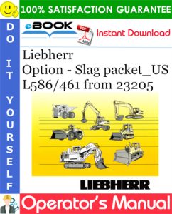 Liebherr Option - Slag packet_US Operator's Manual