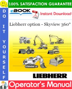 Liebherr option - Skyview 360° Operator's Manual