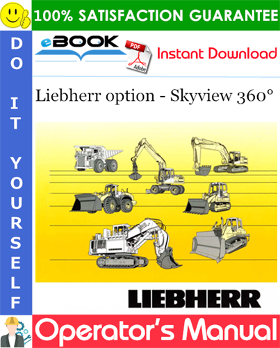 Liebherr option - Skyview 360° Operator's Manual