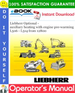 Liebherr Optional - auxiliary heating with engine pre-warming