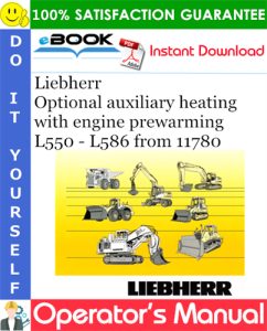 Liebherr Optional auxiliary heating with engine prewarming Operator's Manual