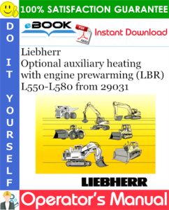 Liebherr Optional auxiliary heating with engine prewarming (LBR) Operator's Manual