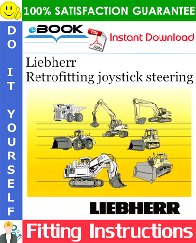 Liebherr Retrofitting joystick steering Fitting Instructions