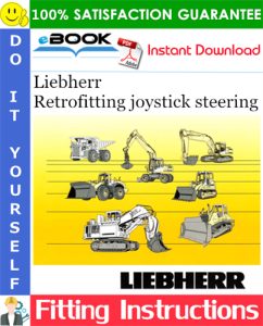 Liebherr Retrofitting joystick steering Fitting Instructions