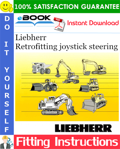 Liebherr Retrofitting joystick steering Fitting Instructions