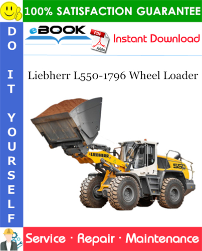 Liebherr L550-1796 Wheel Loader Service Repair Manual