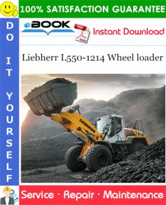 Liebherr L550-1214 Wheel loader Service Repair Manual