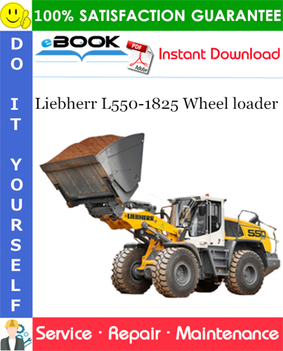 Liebherr L550-1825 Wheel loader Service Repair Manual