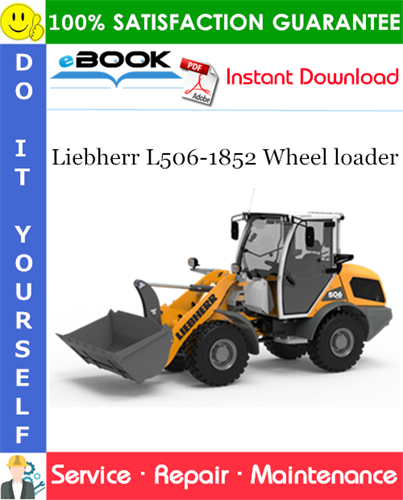 Liebherr L506-1852 Wheel loader Service Repair Manual