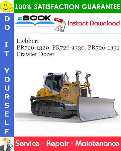 Liebherr PR726-1329, PR726-1330, PR726-1331 Crawler Dozer Service Repair Manual