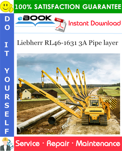 Liebherr RL46-1631 3A Pipe layer Service Repair Manual