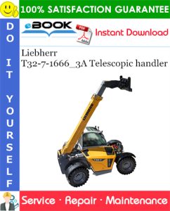 Liebherr T32-7-1666_3A Telescopic handler Service Repair Manual