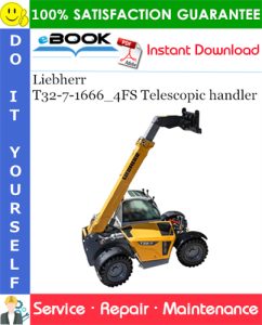 Liebherr T32-7-1666_4FS Telescopic handler Service Repair Manual