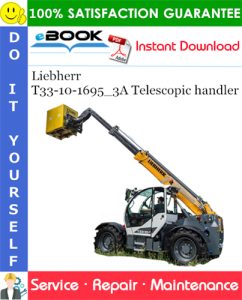 Liebherr T33-10-1695_3A Telescopic handler Service Repair Manual