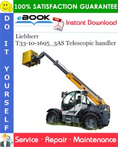 Liebherr T33-10-1695_3AS Telescopic handler Service Repair Manual