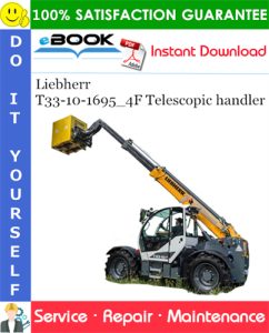 Liebherr T33-10-1695_4F Telescopic handler Service Repair Manual