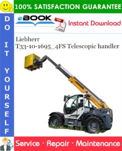 Liebherr T33-10-1695_4FS Telescopic handler Service Repair Manual