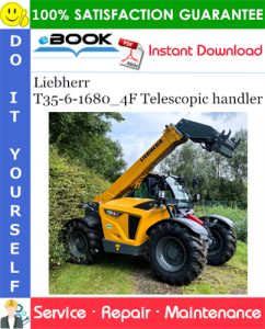 Liebherr T35-6-1680_4F Telescopic handler Service Repair Manual