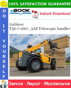 Liebherr T36-7-1667_3AS Telescopic handler Service Repair Manual