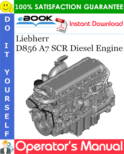 Liebherr D856 A7 SCR Diesel Engine Operator's manual