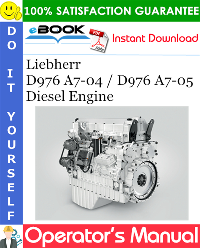 Liebherr D976 A7-04 / D976 A7-05 Diesel Engine Operator's Manual