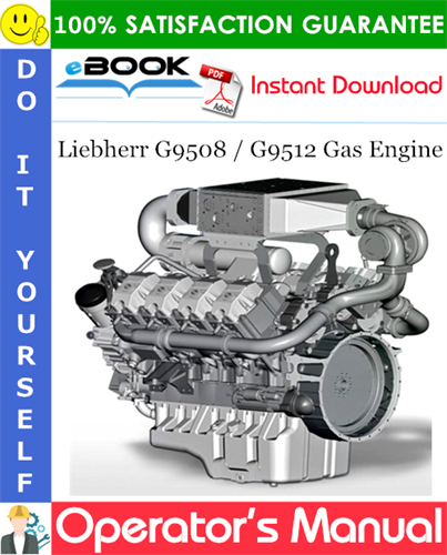 Liebherr G9508 / G9512 Gas Engine Operator's Manual