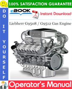 Liebherr G9508 / G9512 Gas Engine Operator's Manual