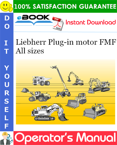 Liebherr Plug-in motor FMF All sizes Operator's Manual