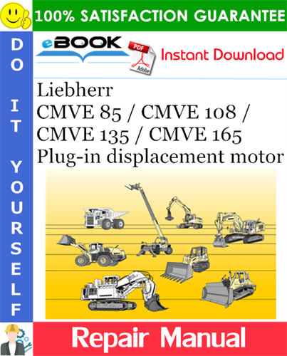 Liebherr CMVE 85 / CMVE 108 / CMVE 135 / CMVE 165 Plug-in displacement motor