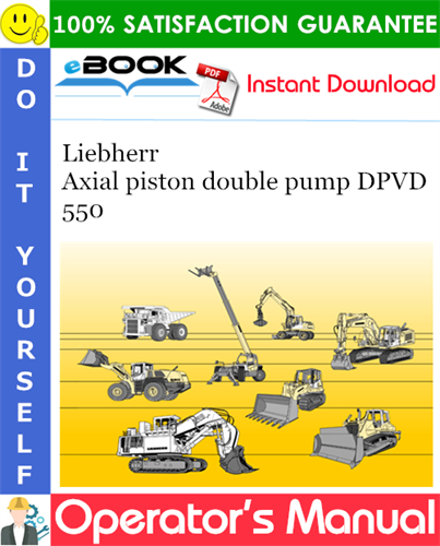 Liebherr Axial piston double pump DPVD 550 Operator's Manual