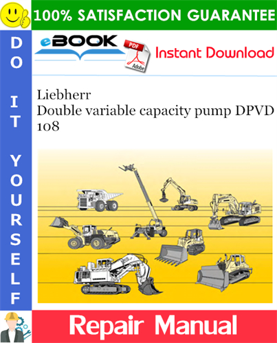 Liebherr Double variable capacity pump DPVD 108 Repair Manual